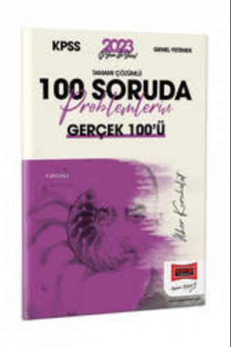 2023 KPSS 5Yüz Ekibi Maetmatik Tamamı Çözümlü 100 Soruda Problemlerin Gerçek 100'ü