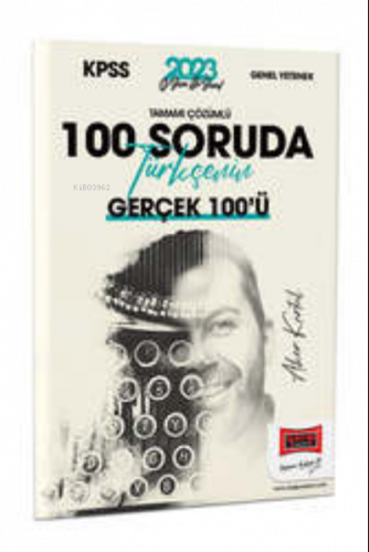 2023 KPSS 5Yüz Ekibi Tamamı Çözümlü 100 Soruda Türkçenin Gerçek 100'ü