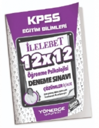 2023 KPSS Eğitim Bilimleri Öğrenme Psikolojisi 12x12 Deneme