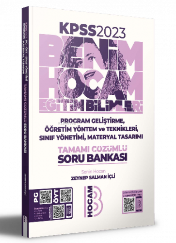 2023 KPSS Eğitim Bilimleri Program Geliştirme Öğretim Yöntem ve Teknikleri;Sınıf Yönetimi, Materyal Tasarımı Tamamı Çözümlü Soru Bankası