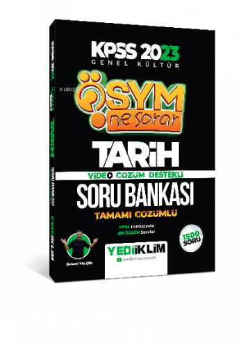 2023 KPSS Genel Kültür Ösym Ne Sorar Tarih Tamamı Çözümlü Soru Bankası