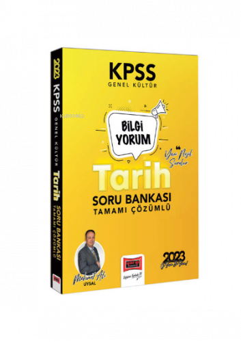 2023 KPSS Genel Kültür Tarih Bilgi Yorum Tamamı Çözümlü Soru Bankası