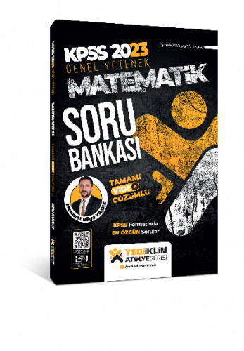 2023 KPSS Genel Yetenek Atölye Serisi Matematik Tamamı Video Çözümlü Soru Bankası