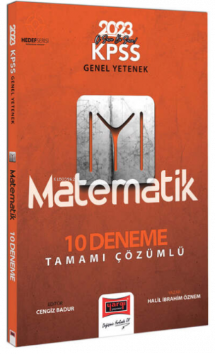 2023 KPSS Genel Yetenek Hedef IYI Serisi Matematik Tamamı Çözümlü 10 Deneme