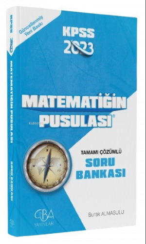 2023 KPSS Matematik Matematiğin Pusulası Soru Bankası Video Çözümlü