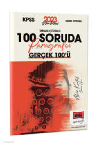 2023 KPSS Türkçe Tamamı Çözümlü 100 Soruda Paragrafın Gerçek 100'ü