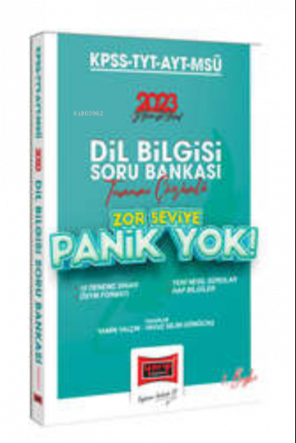2023 KPSS-TYT-AYT-MSÜ Panik Yok Dil Bilgisi Tamamı Çözümlü Soru Bankası (Zor Seviye)