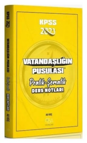 2023 KPSS Vatandaşlığın Pusulası Pratik Şematik Ders Notları