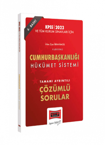 2023 KPSS ve Tüm Kurum Sınavları ;İçin Cumhurbaşkanlığı Hükümet Sistemi Tamamı Ayrıntılı Çözümlü Sorular