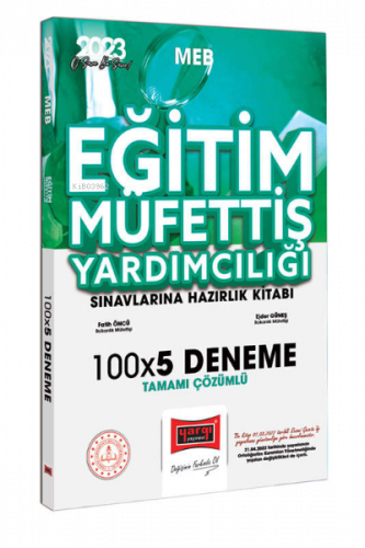 2023 MEB Eğitim Müfettiş Yardımcılığı Sınavlarına Hazırlık Tamamı Çözümlü 100x5 Deneme
