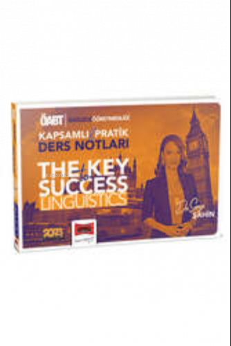 2023 ÖABT İngilizce Öğretmenliği The Key To Success Linguistics Kapsamlı ve Pratik Ders Notları