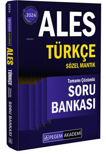 2024 Ales Türkçe Sözel Mantık Tamamı Çözümlü Soru Bankası