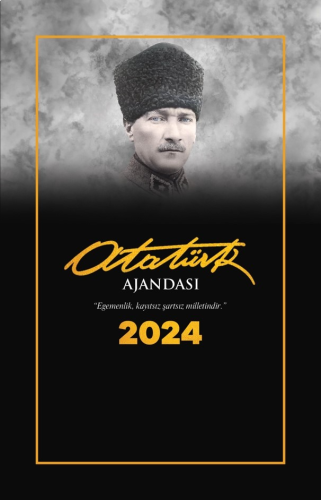 2024 Atatürk Ajandası;Komutan