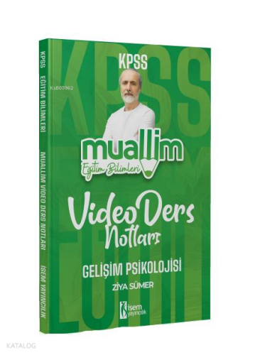 2024 İsem KPSS Muallim Eğitim Bilimleri Gelişim Psikolojisi Video Ders Notları
