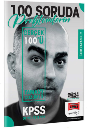 2024 KPSS 5Yüz 100 Soruda Tamamı Çözümlü Problemlerin Gerçek 100'ü