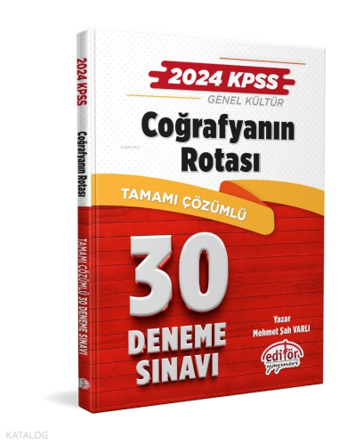2024 KPSS Coğrafyanın Rotası Tamamı Çözümlü 30 Deneme Sınavı