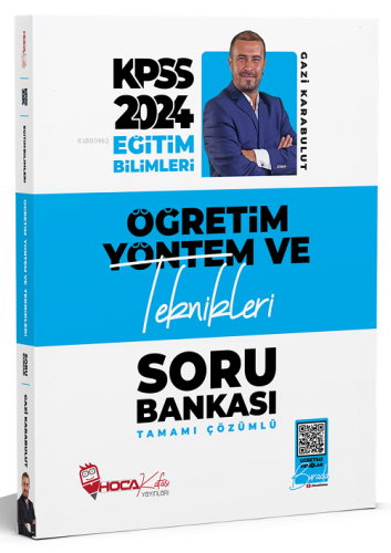 2024 KPSS Eğitim Bilimleri Öğretim Yöntem ve Teknikleri Soru Bankası Ç
