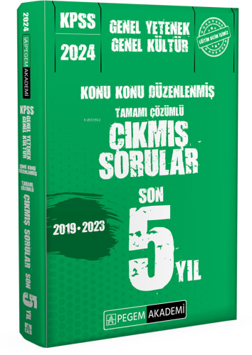 2024 KPSS Genel Yetenek Genel Kültür Konu Konu Düzenlenmiş Tamamı Çözümlü Çıkmış Sorular Son 5 Sınav