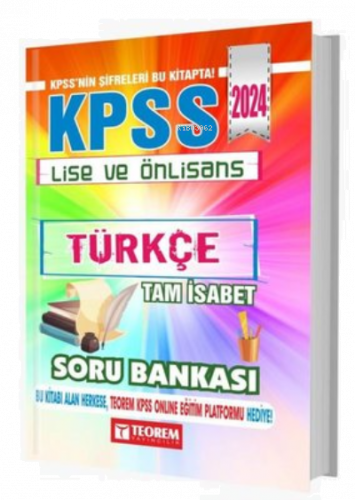 2024 KPSS Lise Ön Lisans Tam İsabet Türkçe Soru Bankası