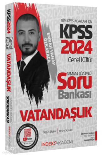 2024 KPSS Vatandaşlık Soru Bankası Çözümlü - Emrah Vahap Özkaraca İndeks Akademi Yayıncılık