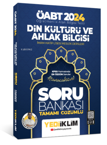 2024 ÖABT Din Kültürü ve Ahlak Bİlgisi Öğretmenliği Tamamı Çözümlü Soru Bankası