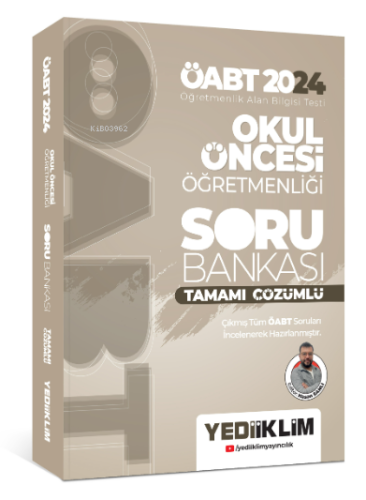 2024 ÖABT Okul Öncesi Öğretmenliği Tamamı Çözümlü Soru Bankası
