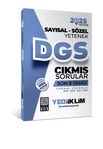 2025 DGS Sayısal-Sözel Yetenek Tamamı Çözümlü Son 5 Sınav Çıkmış Sorular