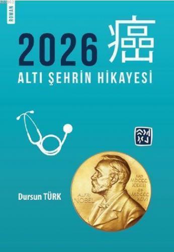 2026 – Altı Şehrin Hikayesi; Altı Şehrin Hikayesi