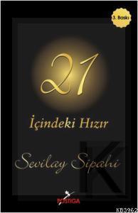 21 - İçindeki Hızır