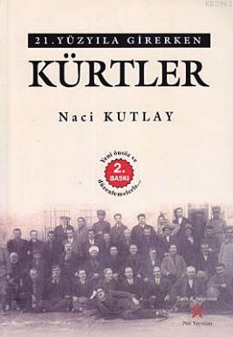 21. Yüzyıla Girerken Kürtler