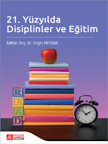 21. Yüzyılda Disiplinler ve Eğitim