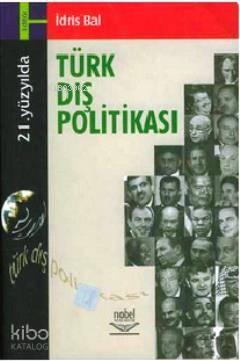 21. Yüzyılda Türk Dış Politikası