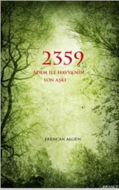 2359 - Adem ile Havva'nın Son Aşkı