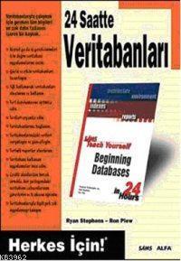 24 Saatte Veritabanları; Herkes İçin!