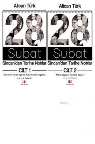 28 Şubat: Sincan'dan Tarihe Notlar (2 Cilt Takım)