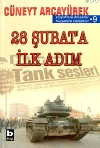 28 Şubata İlk Adım; Büyüklere Masallar - Küçüklere Gerçekler 9