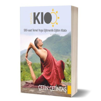 280 Saat Temel Yoga Eğitmenlik Eğitim Kitabı