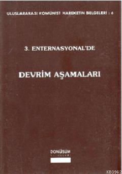 3. Enternasyonel'de Devrim Aşamaları