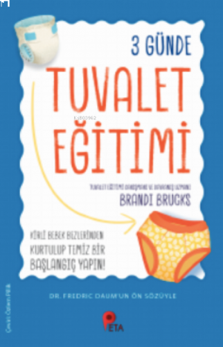 3 Günde Tuvalet Eğitimi