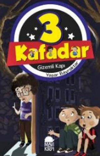 3 Kafadar Gizemli Kapı