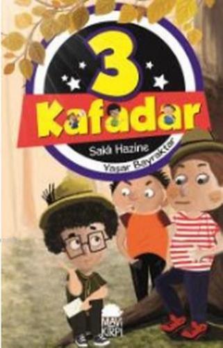 3 Kafadar Saklı Hazine