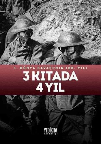 3 Kıtada 4 Yıl (Ciltli)