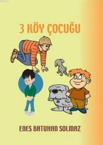 3 Köy Çocuğu