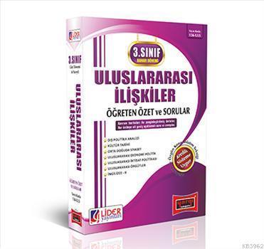 3. Sınıf Bahar Dönemi Uluslararası İlişkiler 2015 Öğreten Özet ve Sorular