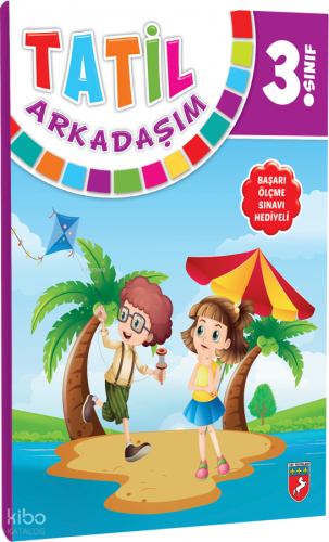 3. Sınıf Tatil Arkadaşım