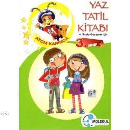 3.Sınıf Yaz Tatil Kitabı Atom Karınca