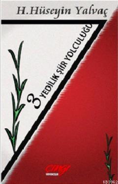 3 Yedilik Şiir Yolculuğu