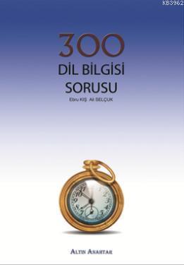 300 Dil Bilgisi Sorusu