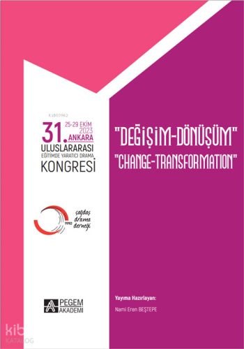 31. Ankara Uluslararası Eğimde Yaratıcı Drama Kongresi