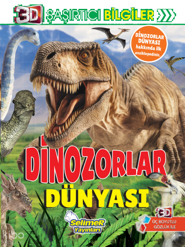 3D Şaşırtıcı Bilgiler - Dinozorlar Dünyası